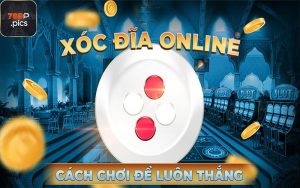 Xóc đĩa online